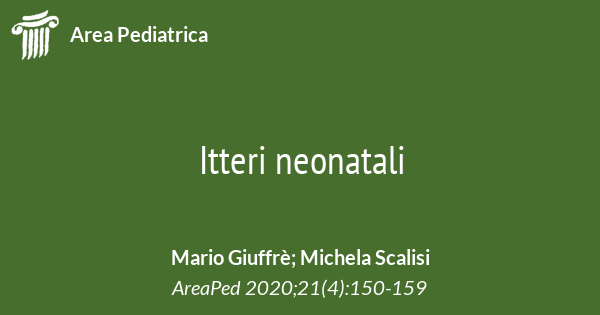 Itteri Neonatali Area Pediatrica Rivista Ufficiale Di Formazione Continua Della Società 